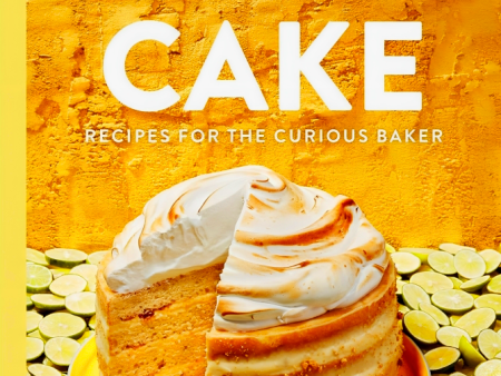 Fruit Cake: Recipes for the Curious Baker Hot on Sale