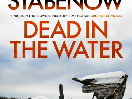 Dead In The Water: 3 (A Kate Shugak Investigation) Sale