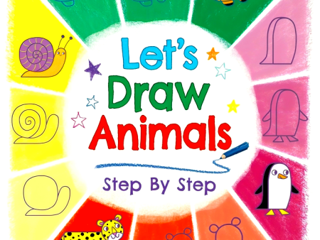 Let s Draw Animals Step By Step For Sale