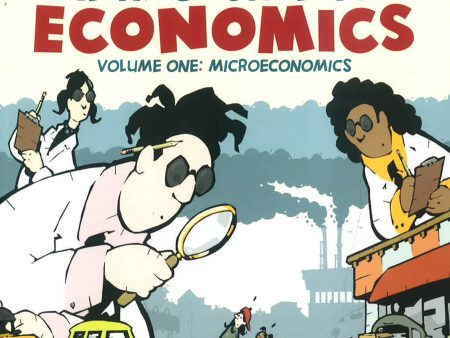 The Cartoon Introduction To Economics: Volume One: Microeconomics Discount