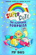 Super Cute – The Sleepover Surprise Supply